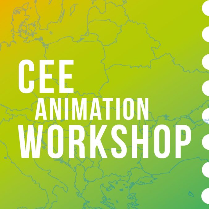 CENTRAL AND EASTERN EUROPE Animation Workshop