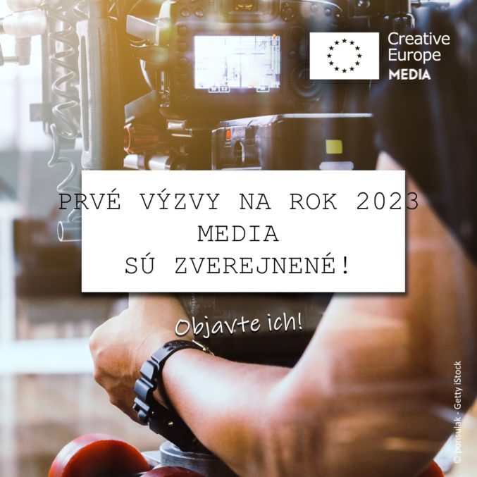 Program Kreatívna Európa MEDIA zverejňuje svoje prvé výzvy na predkladanie žiadostí na rok 2023