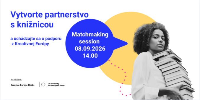Matchmaking s knižnicami: Vytvorte partnerstvo pre Kreatívnu Európu