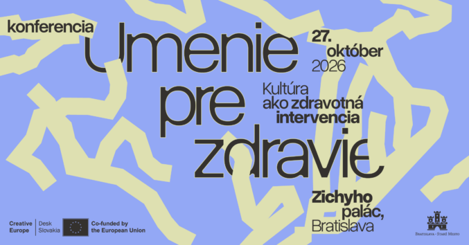 Conference Art for Health: Culture as a&nbsp;Health Intervention